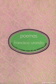Gebrauchte Bücher: Francisco Urondo, Todos los poemas (1950-1970). / Casa de las Américas, Cuba 1984